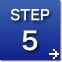 STEP.5