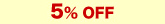 5%OFF