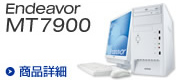 Endeavor MT7900
