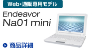 Endeavor Na01 mini
