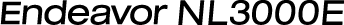 Endeavor NL3000E